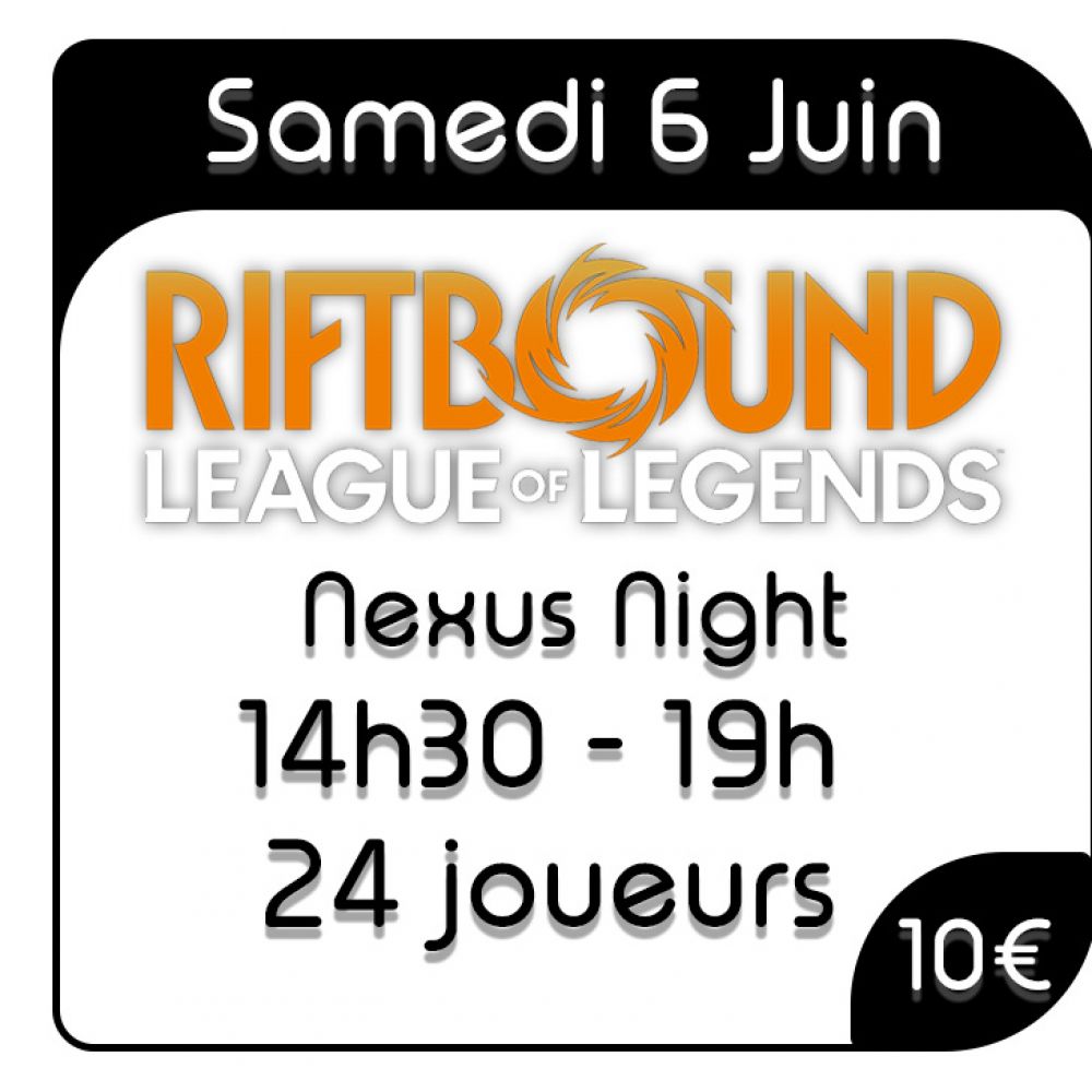 Riftbound - Nexus Night - 6 Juin
