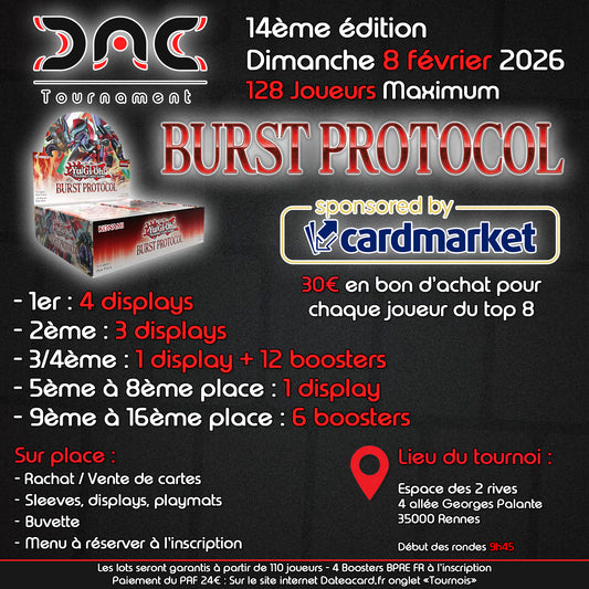 Inscription DAC Tournament 14 - Burst Protocol - 8 Février 2026