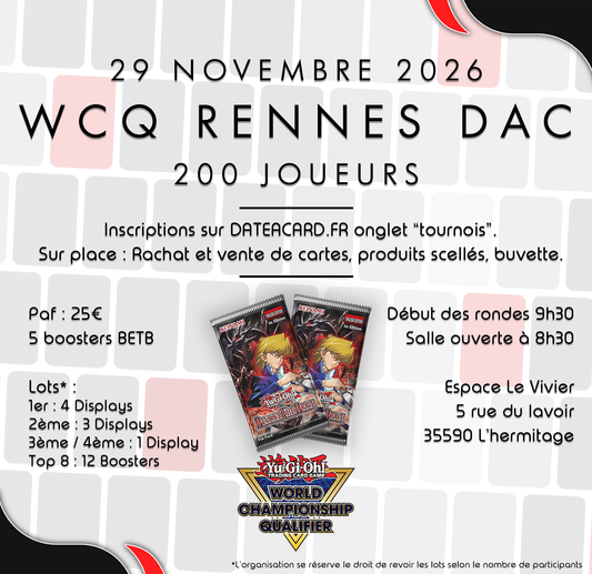 Yu-Gi-Oh! - WCQ Rennes by Dateacard - Dimanche 29 Novembre
