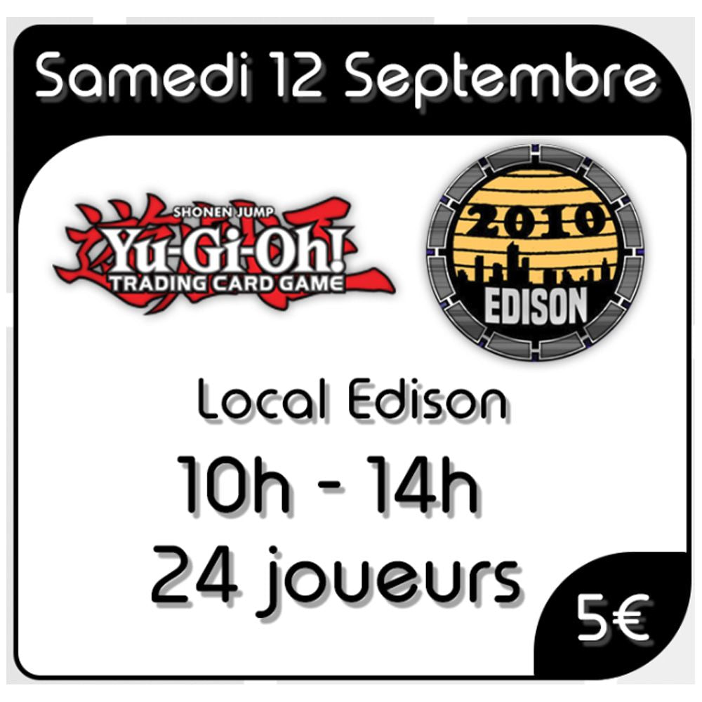 Yu-Gi-Oh! - Local Edison Time Wizard 2010 - Samedi 12 Septembre 2026