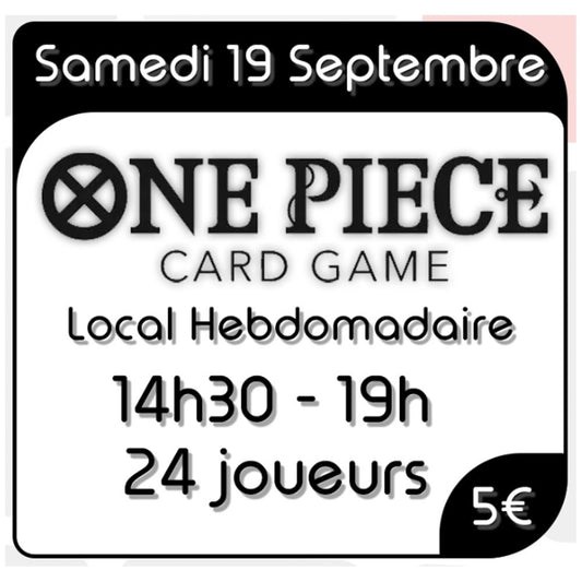 One Piece - Local Hebdomadaire - Samedi 19 Septembre 2026