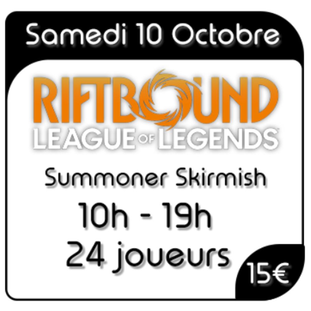 Riftbound - Summoner Skirmish - Samedi 10 Octobre 2026
